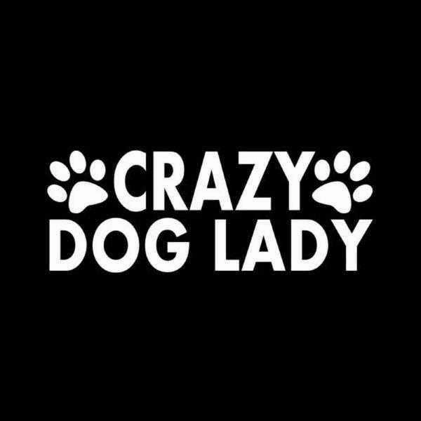 Crazy Dog Lady Car Decal