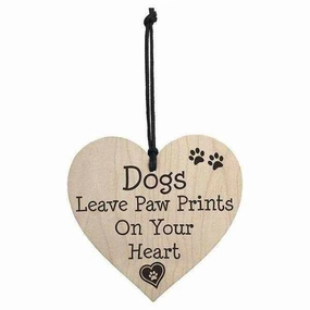 Dogs Leave Paw Prints On Your Heart - Hanging Heart Plaque