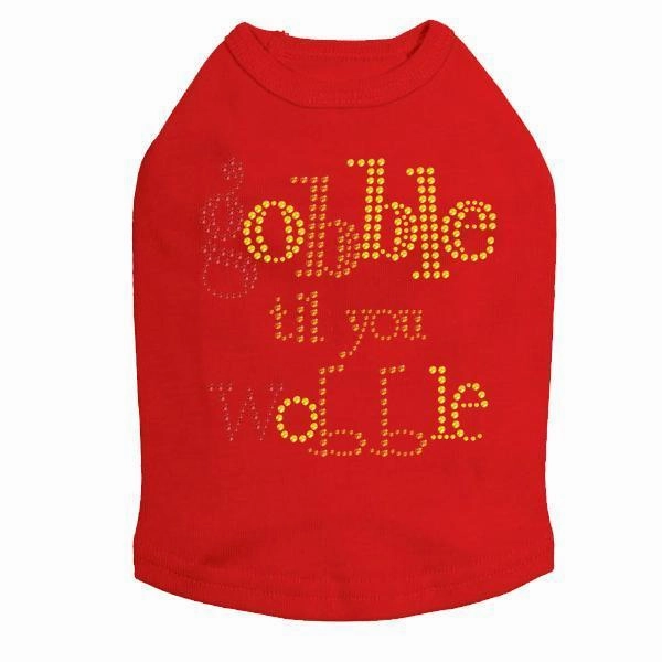 Gobble Til You Wobble Rhinestone Dog Tank