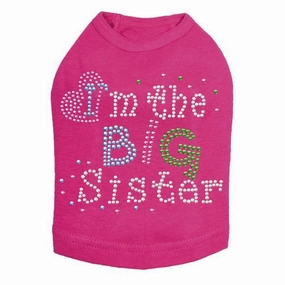 I'm The Big Sister Rhinestone Dog Tank