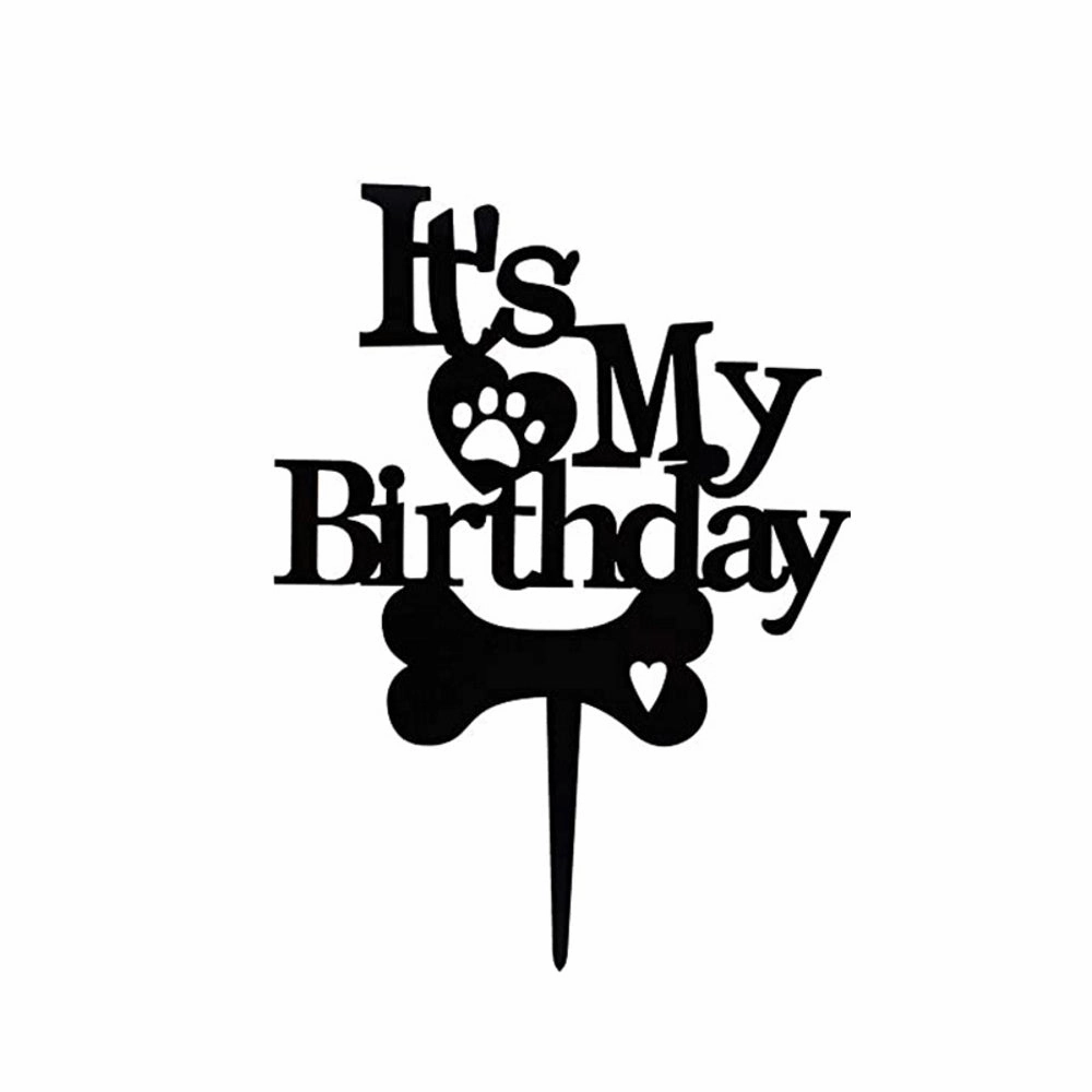 It's My Birthday - Dog cake Topper