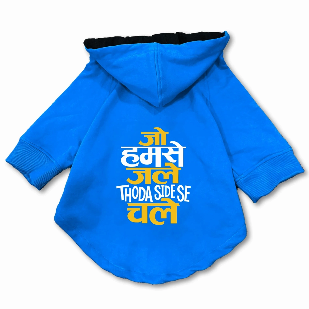 Pawsindia Jo Humse Jale Thoda Side Se Chale Hoodie for Dogs (Blue)