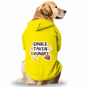 Pawsindia Single Taken Hungry Hoodie for Dogs (Yellow)